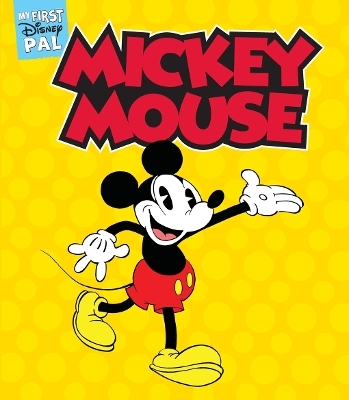 My First Disney Pal: Mickey Mouse -  DISNEY