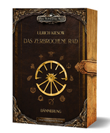 Das zerbrochene Rad - D&auml;mmerung - Ulrich Kiesow