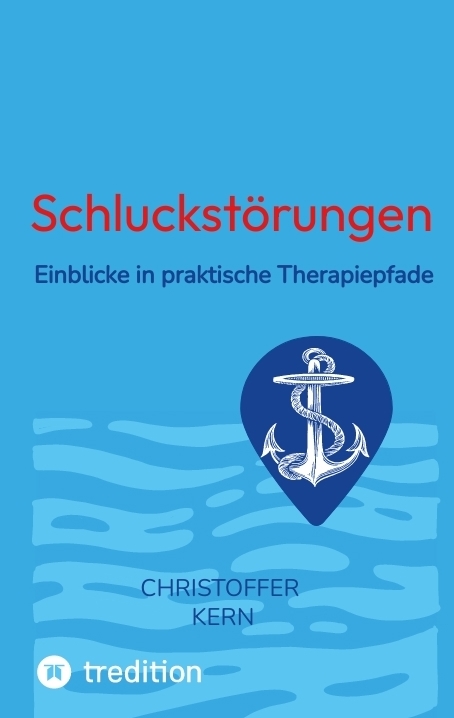 Schluckst&ouml;rungen - Christoffer Kern
