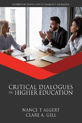 Critical Dialogues in Higher Education - Nance T. Algert