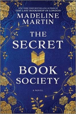The Secret Book Society - Madeline Martin