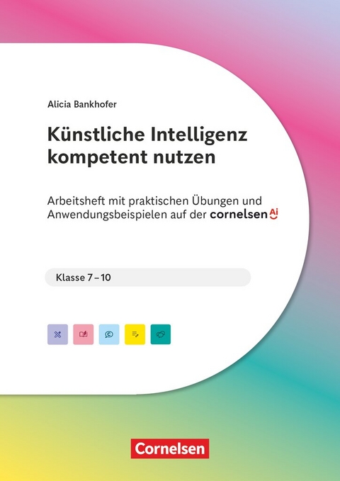KI in der Schulpraxis - Alicia Bankhofer