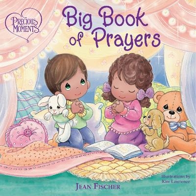 Precious Moments: Big Book of Prayers -  Precious Moments, Jean Fischer