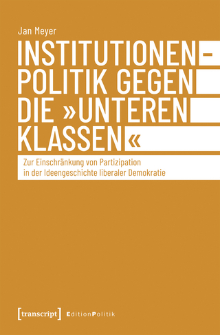 Institutionenpolitik gegen die 