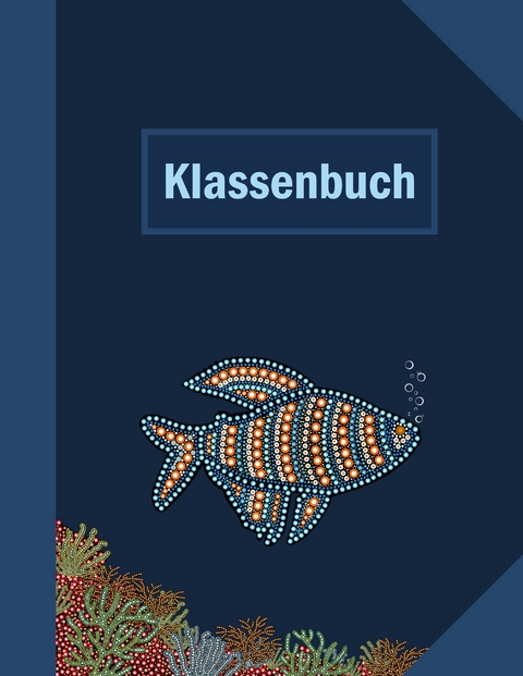 Spielheft Klassenbuch - Katja Herzog
