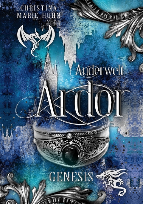 Anderwelt Ardor - Christina Marie Huhn