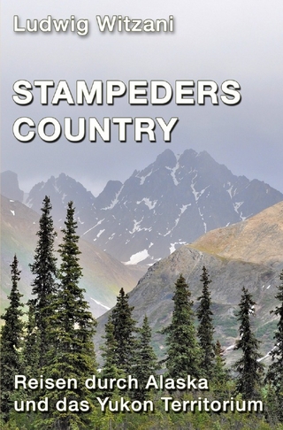 Weltreisen / Stampeders´ Country