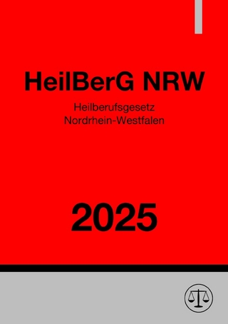 Heilberufsgesetz Nordrhein-Westfalen - HeilBerG NRW 2025