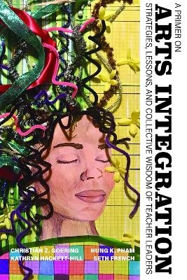 A Primer on Arts Integration - 