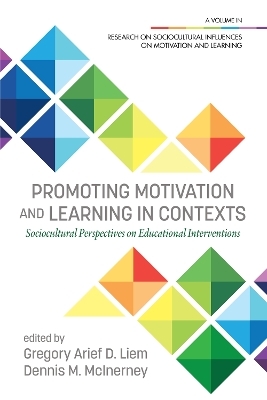 Promoting Motivation and Learning in Contexts - 