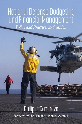National Defense Budgeting and Financial Management - Philip J. Candreva