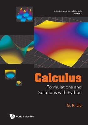 Calculus: Formulations And Solutions With Python