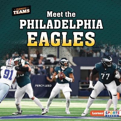 Meet the Philadelphia Eagles - Percy Leed