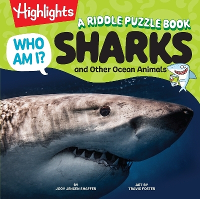 Who Am I? Sharks and Other Ocean Animals - Jody Jensen Shaffer