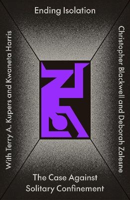 Ending Isolation - Christopher William Blackwell, Deborah Zalesne