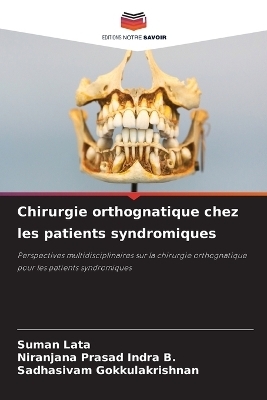 Chirurgie orthognatique chez les patients syndromiques