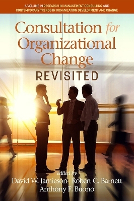 Consultation for Organizational Change Revisited - 
