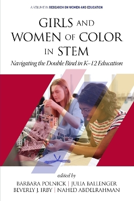 Girls and Women of Color In STEM - 