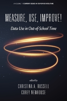 Measure, Use, Improve! - 