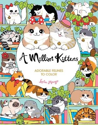 A Million Kittens - Lulu Mayo