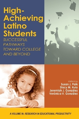 High-Achieving Latino Students - 