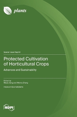 Protected Cultivation of Horticultural Crops