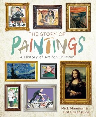The Story of Paintings - Mick Manning