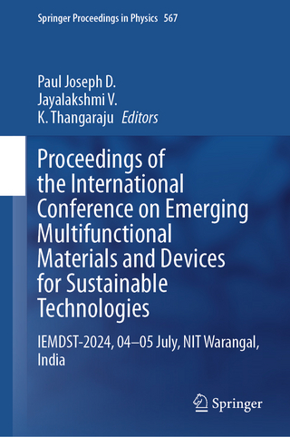 Proceedings of the International Conference on Emerging Multifunctional Materials and Devices for Sustainable Technologies