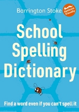 School Spelling Dictionary - Maxwell, Christine; Rowlandson, Julia