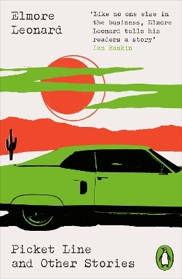 Picket Line and Other Stories - Elmore Leonard