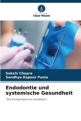 Endodontie und systemische Gesundheit