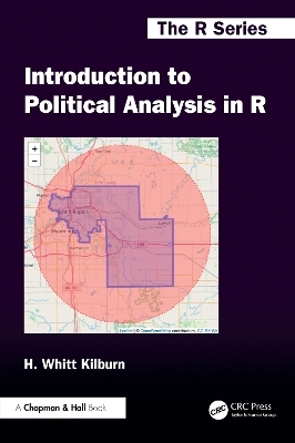 Introduction to Political Analysis in R - H. Whitt Kilburn