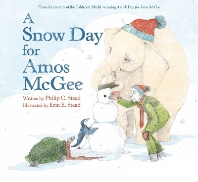A Snow Day for Amos McGee - Philip C. Stead