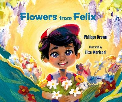 Flowers from Felix - Philippa Brown