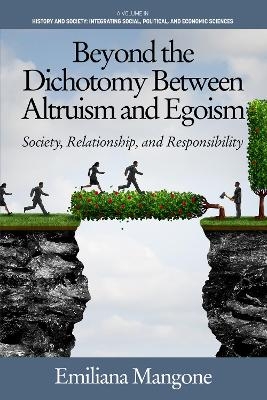Beyond the Dichotomy Between Altruism and Egoism - Emiliana Mangone