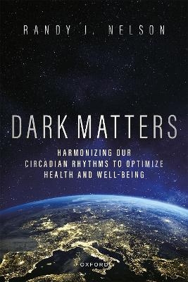 Dark Matters - Randy J. Nelson