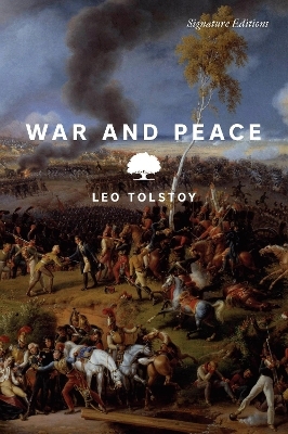 War and Peace - Leo Tolstoy