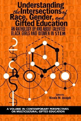 Understanding the Intersections of Race, Gender, and Gifted Education