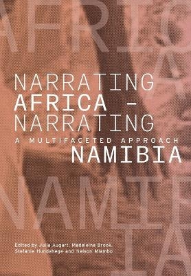 Narrating Africa - Narrating Namibia