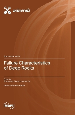 Failure Characteristics of Deep Rocks