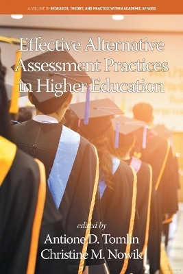 Effective Alternative Assessment Practices in Higher Education - 