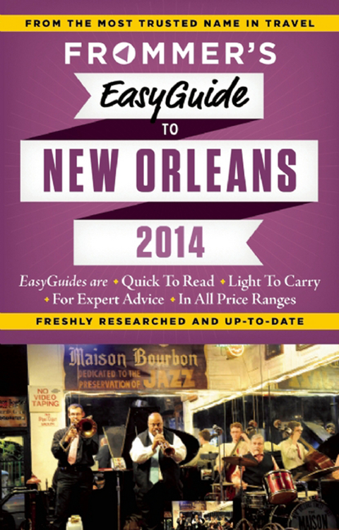 Frommer's EasyGuide to New Orleans 2014 - Diana K. Schwam