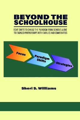 Beyond the Schoolhouse - Sheri S. Williams