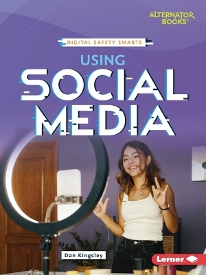 Using Social Media - Dan Kingsley
