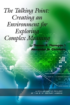 The Talking Point - Thomas R. Flanagan, Alexander N. Christakis