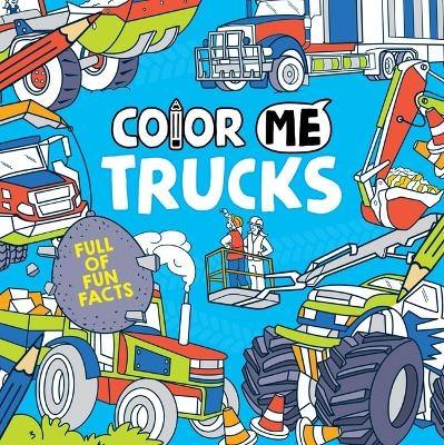 Color Me: Trucks - Josephine Southon