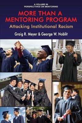 More Than a Mentoring Program - Graig R. Meyer, George W. Noblit