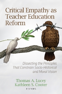 Critical Empathy as Teacher Education Reform - 