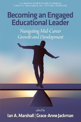 Becoming an Engaged Educational Leader - 