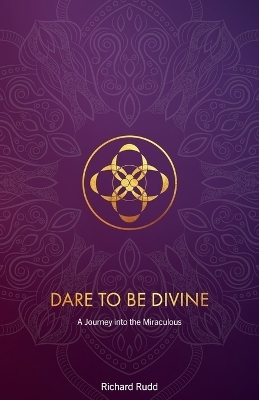 Dare to be Divine
